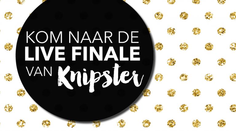 Kom naar de live finale van Knipster 2016!